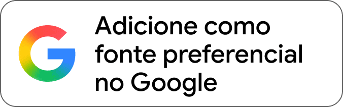 Adicione como fonte preferencial no Google